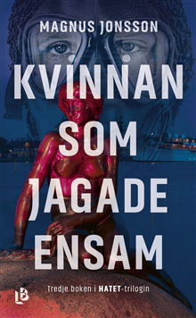 Kvinnan som jagade ensam