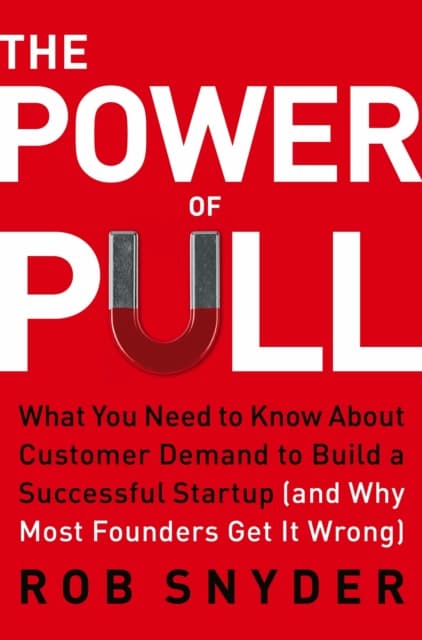 The Power of Pull
