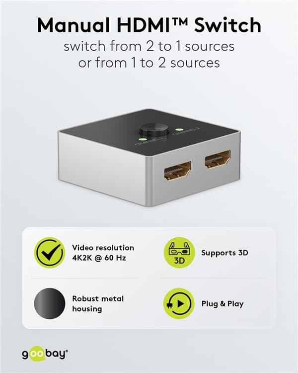 Manuell HDMI™-svitsj 2 til 1 (4K @ 60 Hz)