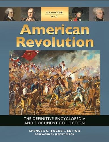 Den amerikanske revolution: Den definitive encyklopædi og dokumentsamling [5 bind]
