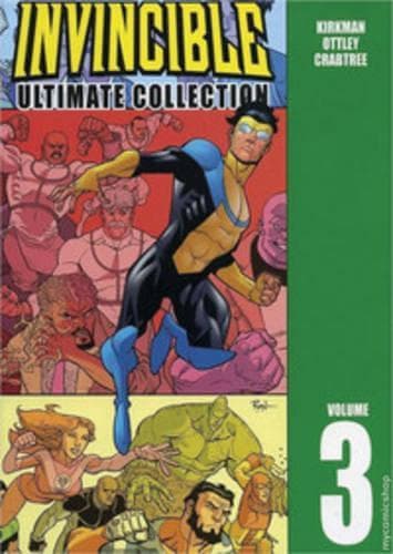 Invincible: The Ultimate Collection Volume 3