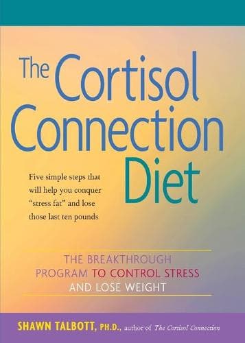 Cortisol Connection Diet: Det banebrydende program til at kontrollere stress og tabe sig