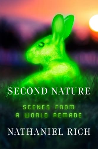 Second Nature: Scener från en omgjord värld