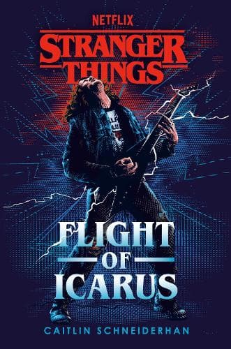 Stranger Things: Ikaroksen lento