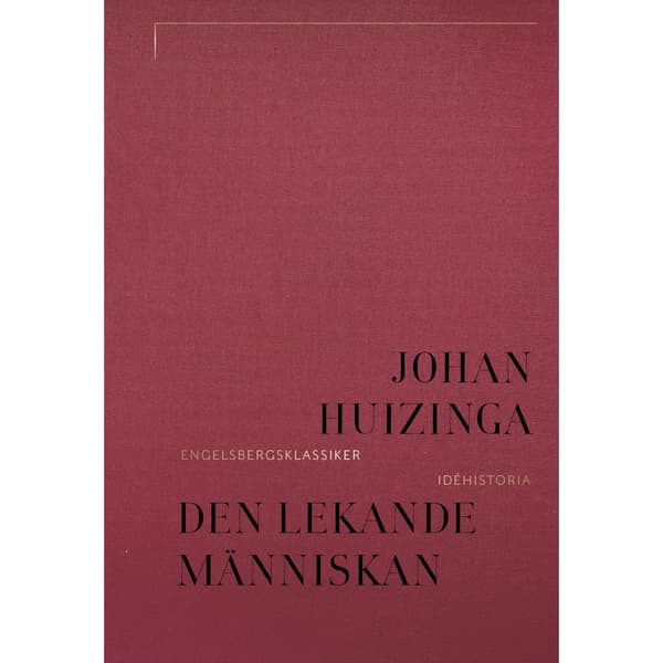 Den lekande människan (inbunden)