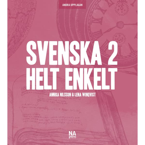 Svenska 2 - Helt enkelt (2.a uppl) (häftad)