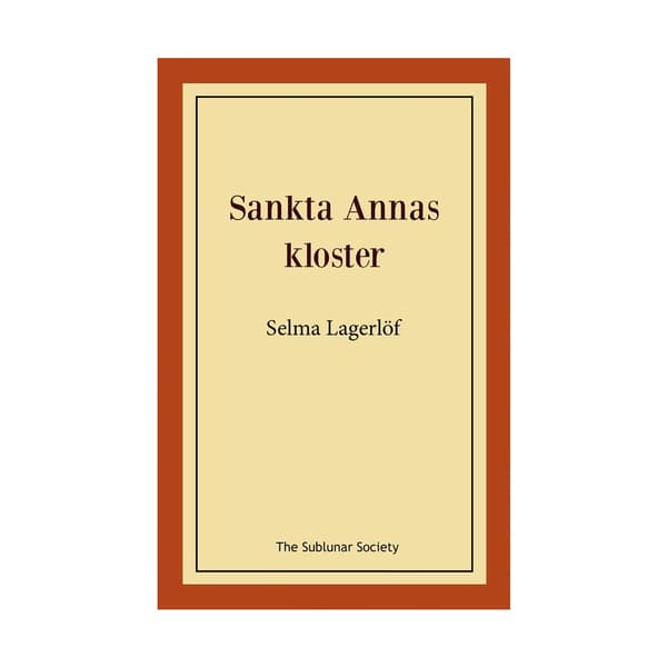 Sankta Annas kloster (häftad)