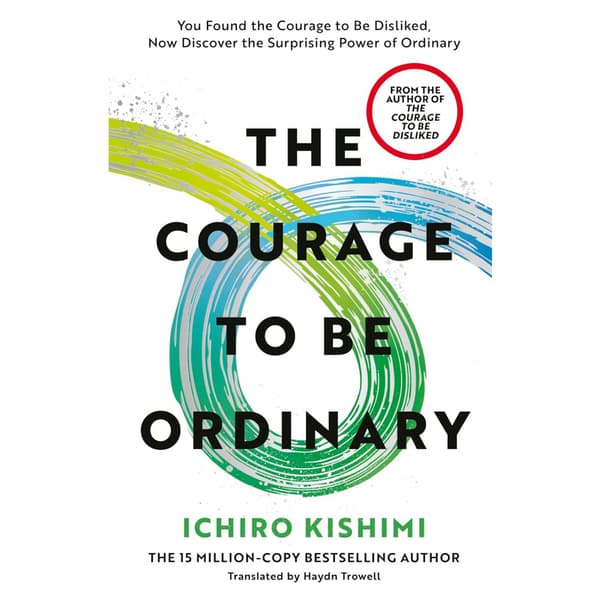 The Courage to be Ordinary (häftad, eng)