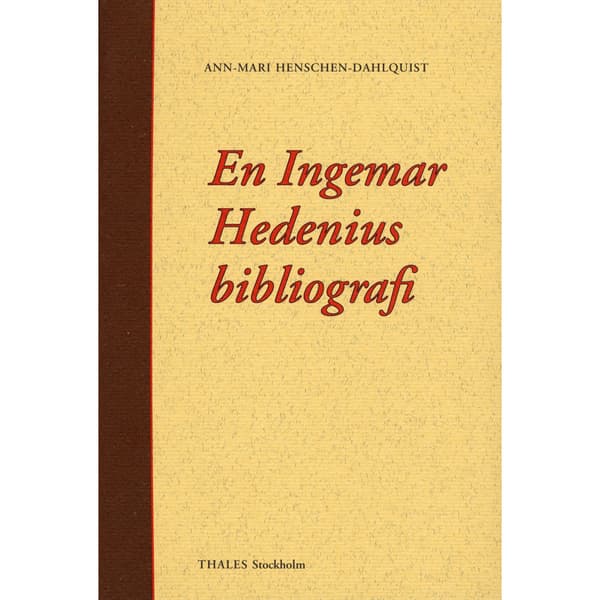 En Ingemar Hedenius bibliografi (inbunden)