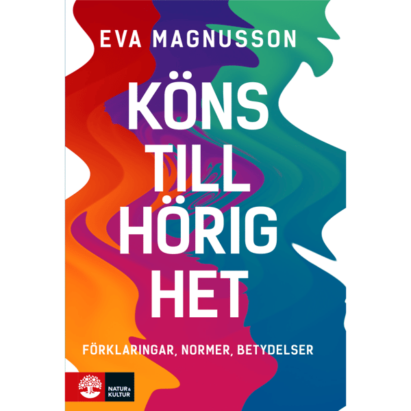 Könstillhörighet : Förklaringar, normer, betydelser (bok, flexband)