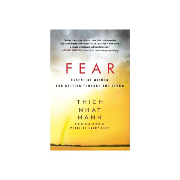 Fear: Essential Wisdom for Getting Through the Storm (häftad, eng)