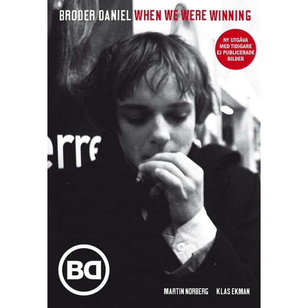 Broder Daniel : When we were winning (bok, danskt band)