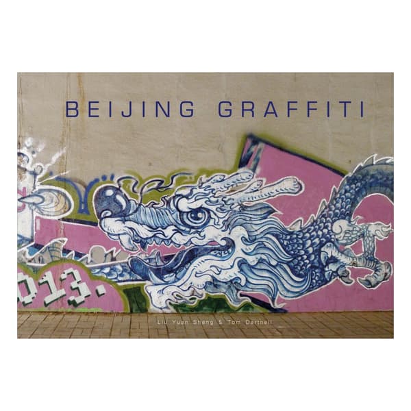 Beijing Graffiti (inbunden, eng)