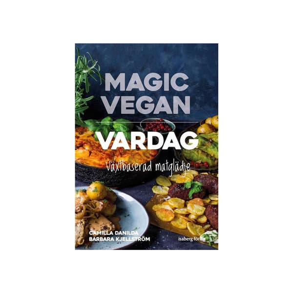 Magic Vegan - vardag (inbunden)