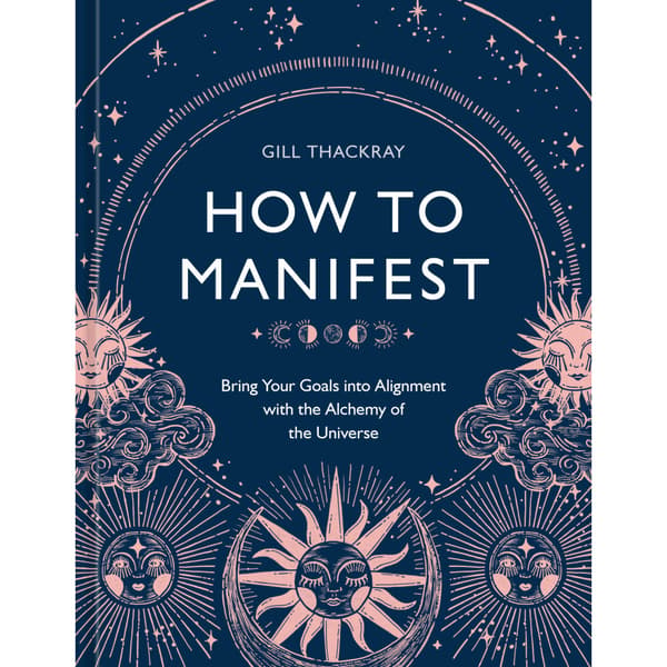 How to Manifest (inbunden, eng)
