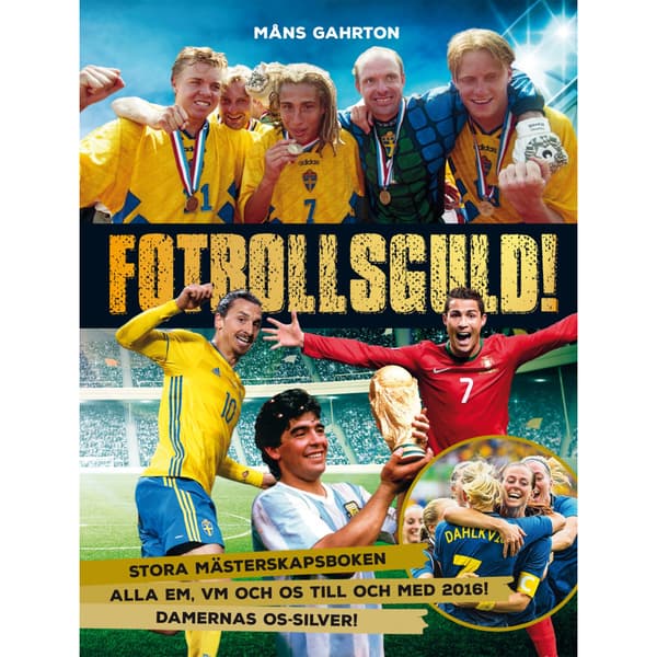 Fotbollsguld : stora mästerskapsboken (inbunden)