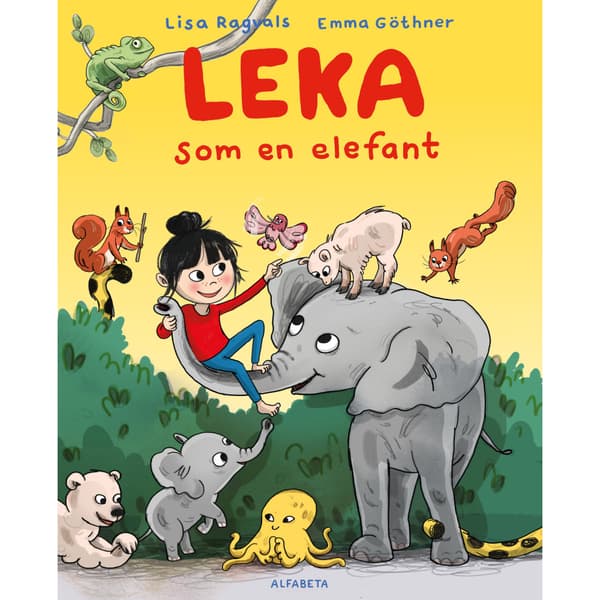 Leka som en elefant (inbunden)