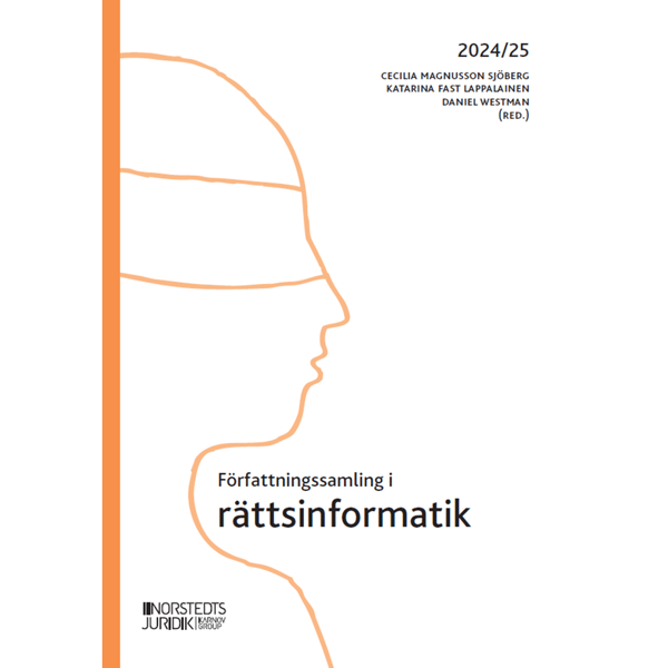 Författningssamling i rättsinformatik : 2024/25 (häftad)