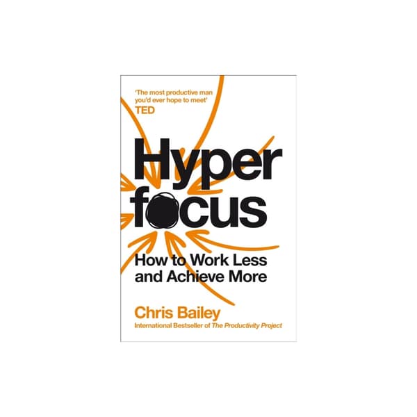 Hyperfocus - How to Work Less to Achieve More (pocket, eng)