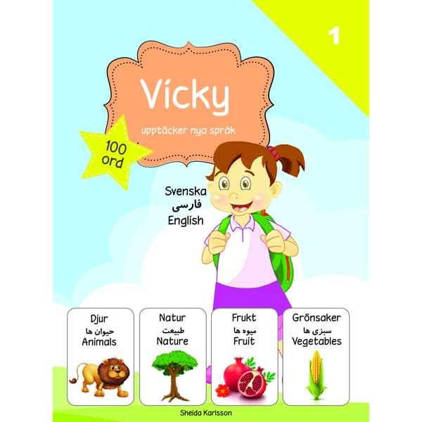 Vicky upptäcker nya språk 1. Persiska (inbunden, per)