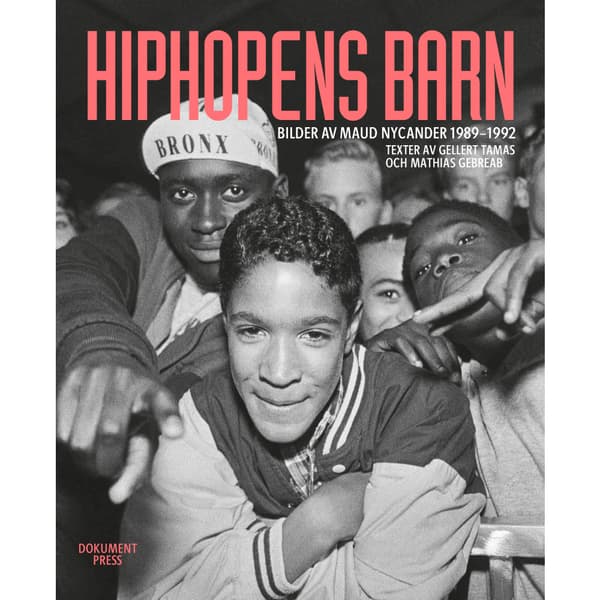 Hiphopens barn (inbunden)