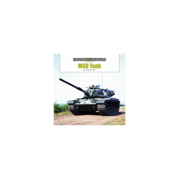 M60 Tank: US Cold War MBT (inbunden, eng)