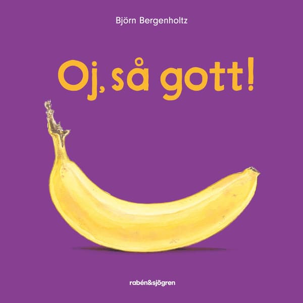 Oj, så gott! (bok, board book)