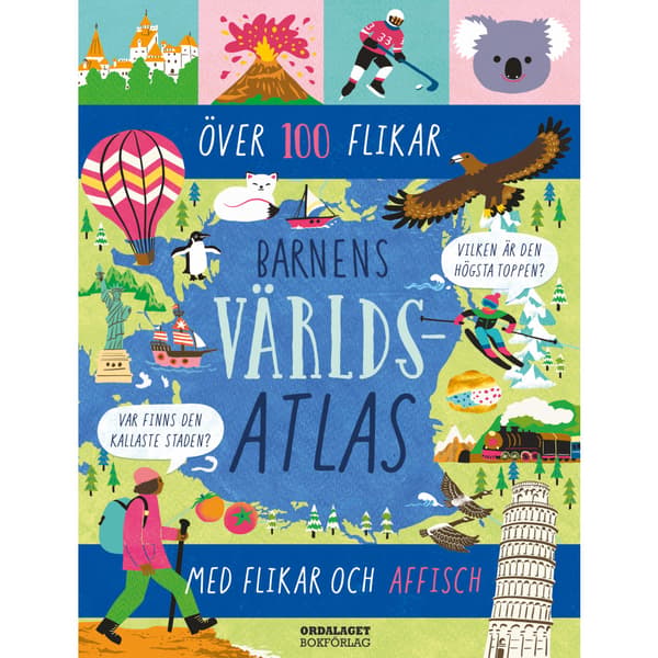 Barnens världsatlas med flikar och affisch (inbunden)