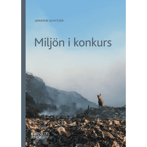 Miljön i konkurs (häftad)