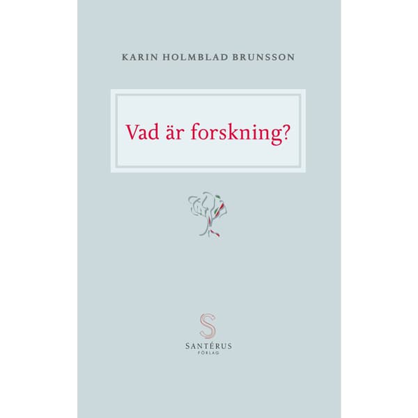 Vad är forskning? (häftad)