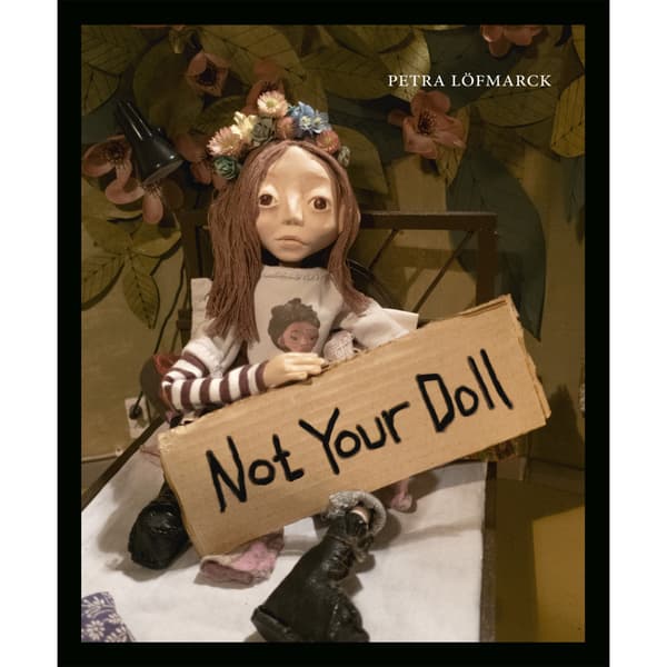 Not Your Doll (inbunden)