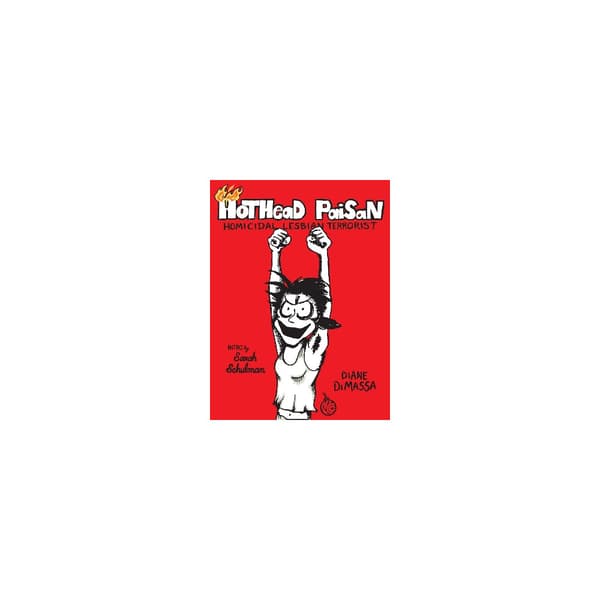 Hothead Paisan: Homicidal Lesbian Terrorist (häftad, eng)