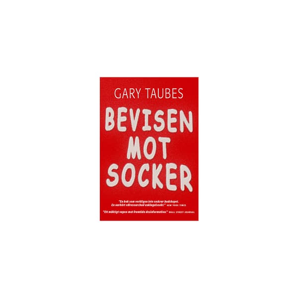 Bevisen mot socker (inbunden)