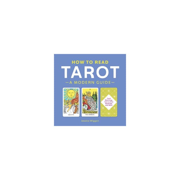 How to Read Tarot: A Modern Guide (häftad, eng)