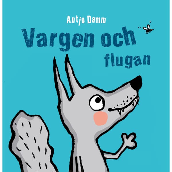 Vargen och flugan (bok, board book)