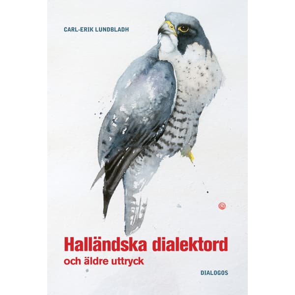 Halländska dialektord och äldre uttryck (bok, kartonnage)
