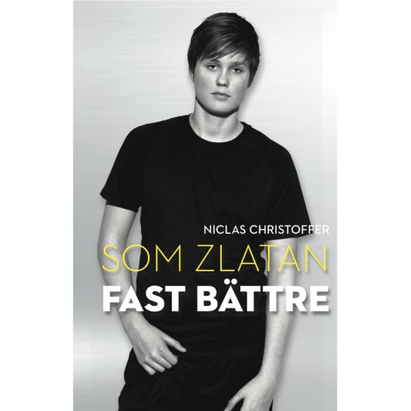 Som Zlatan fast bättre (bok, danskt band)