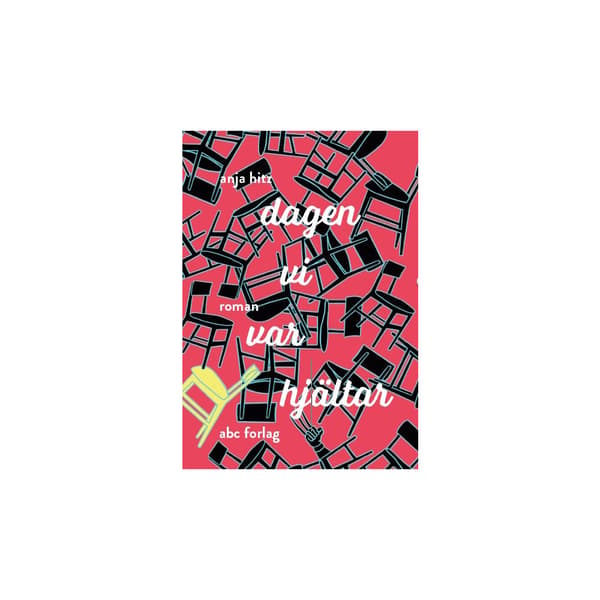 Dagen vi var hjältar (bok, danskt band)