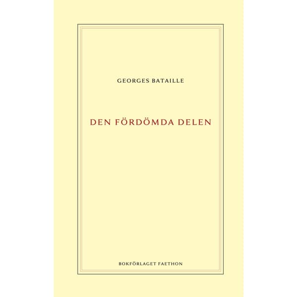 Den fördömda delen (inbunden)