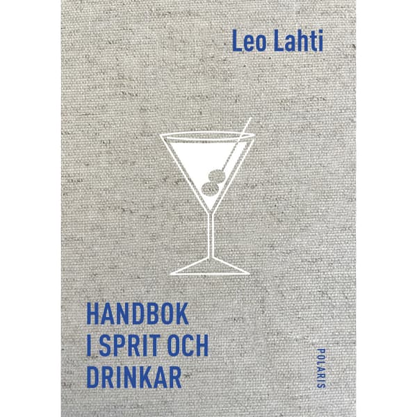 Handbok i sprit och drinkar (inbunden)