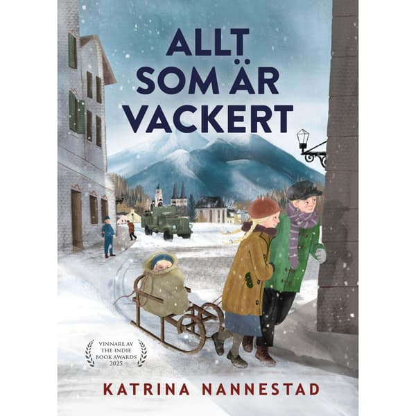 Allt som är vackert (inbunden)