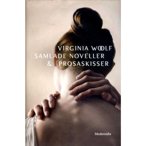 Samlade noveller & prosaskisser (inbunden)