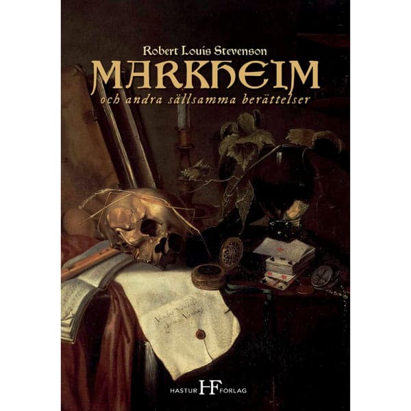 Markheim och andra sällsamma berättelser (bok, storpocket)