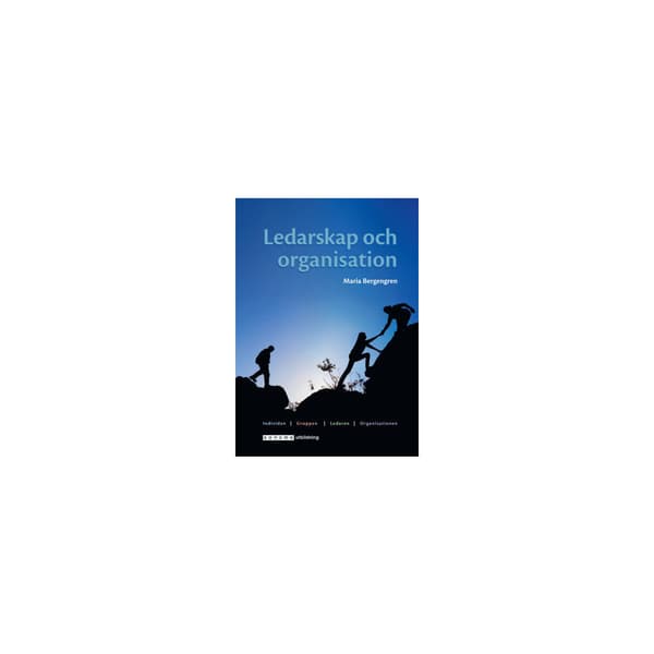 Ledarskap och organisation (häftad)