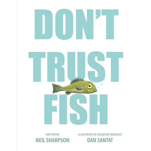 Don't Trust Fish (inbunden, eng)