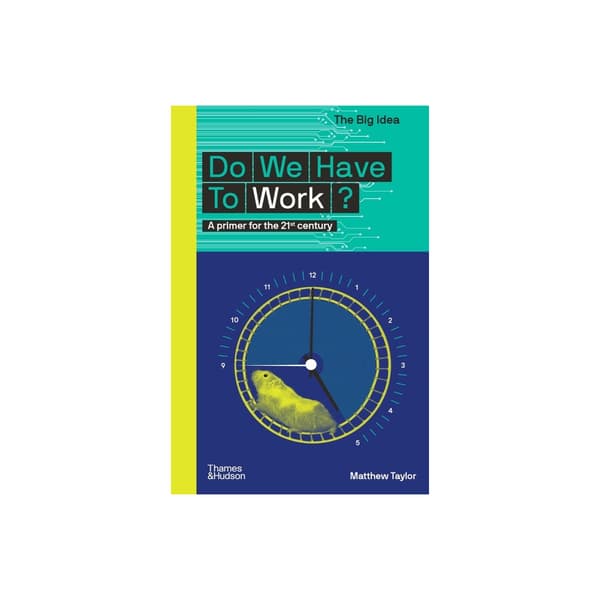 Do We Have to Work? (The Big Idea) (häftad, eng)