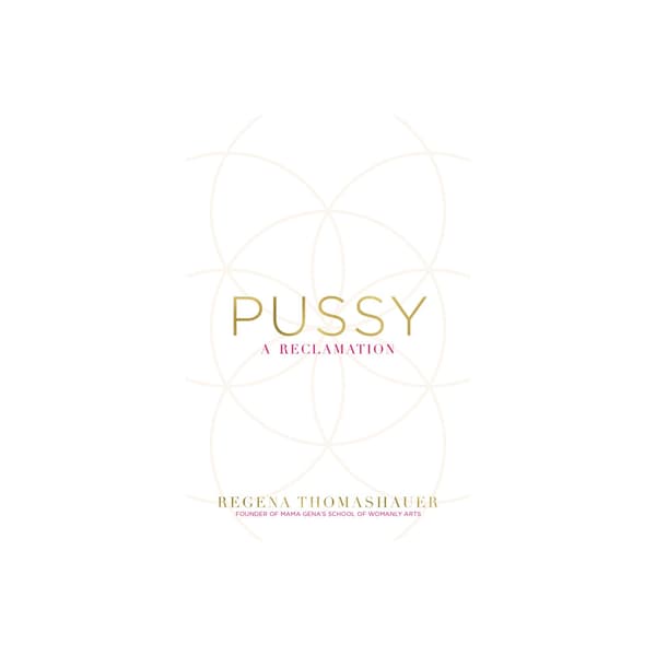 Pussy - a reclamation (häftad, eng)