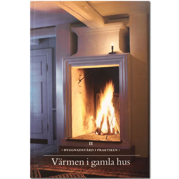 Värmen i gamla hus (häftad)