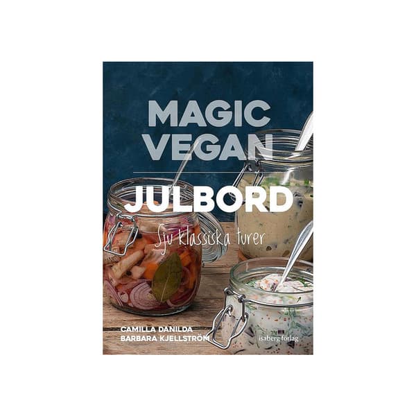 Magic Vegan - Julbord (inbunden)