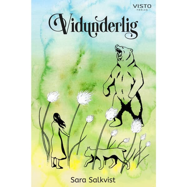Vidunderlig (inbunden)